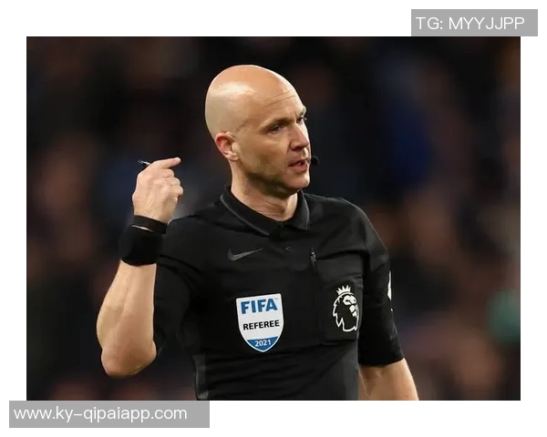 英超第10轮裁判安排揭晓吉莱特执法热刺对决切尔西阿特维尔执法红军迎战维拉